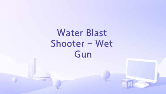 Water Blast Shooter - Wet Gun