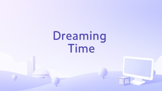 Dreaming Time