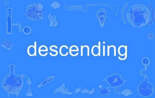 descending