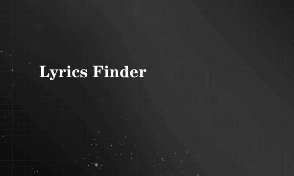 Lyrics Finder