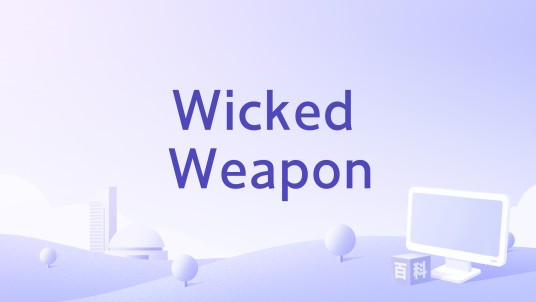 Wicked Weapon
